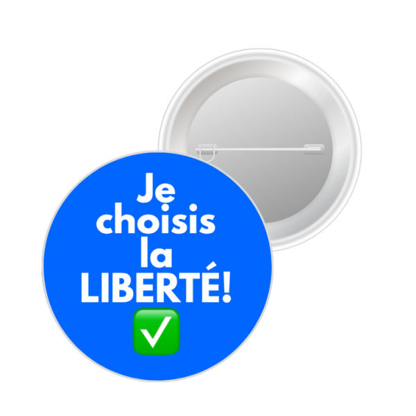 Badge "Je choisis la LIBERTÉ ✅ "