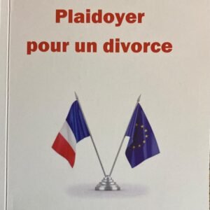 Plaidoyer pour un divorce - Livre d'Eric Vilain